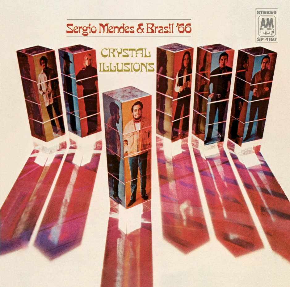 Sergio Mendes & Brasil '66 - Crystal Illusions